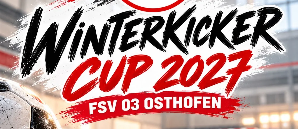 ⚽ WINTERKICKER CUP 2027 – Hallenzauber beim FSV 03 Osthofen! ❄️